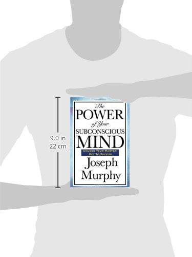 The Power of Your Subconscious Mind
