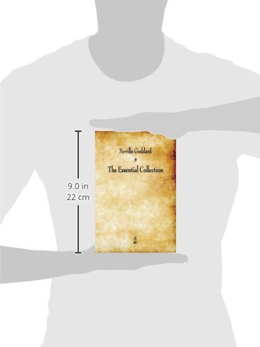 Neville Goddard: The Essential Collection