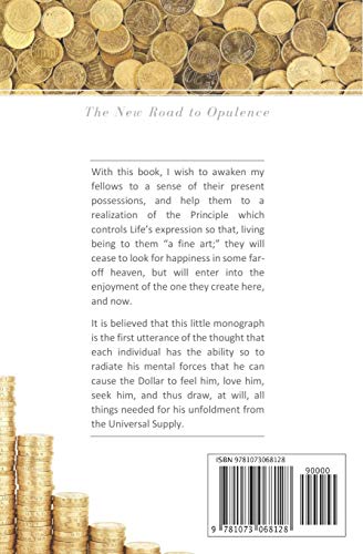 Dollars Want Me: The New Road to Opulence