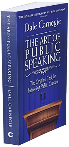 The Art of Public Speaking: The Original Tool for Improving Public Oration
