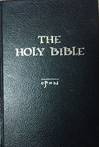 The Holy Bible in the Language of Today: An American Translation