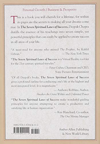 The Seven Spiritual Laws of Success: A Practical Guide to the Fulfillment of Your Dreams