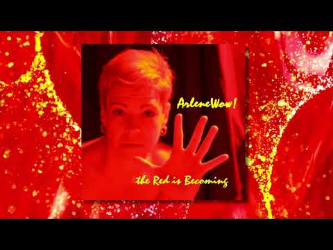 The Red is Becoming by Arlene Wow! - Digital Download