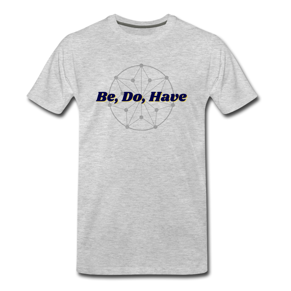 Be, Do, Have - Men's - heather gray