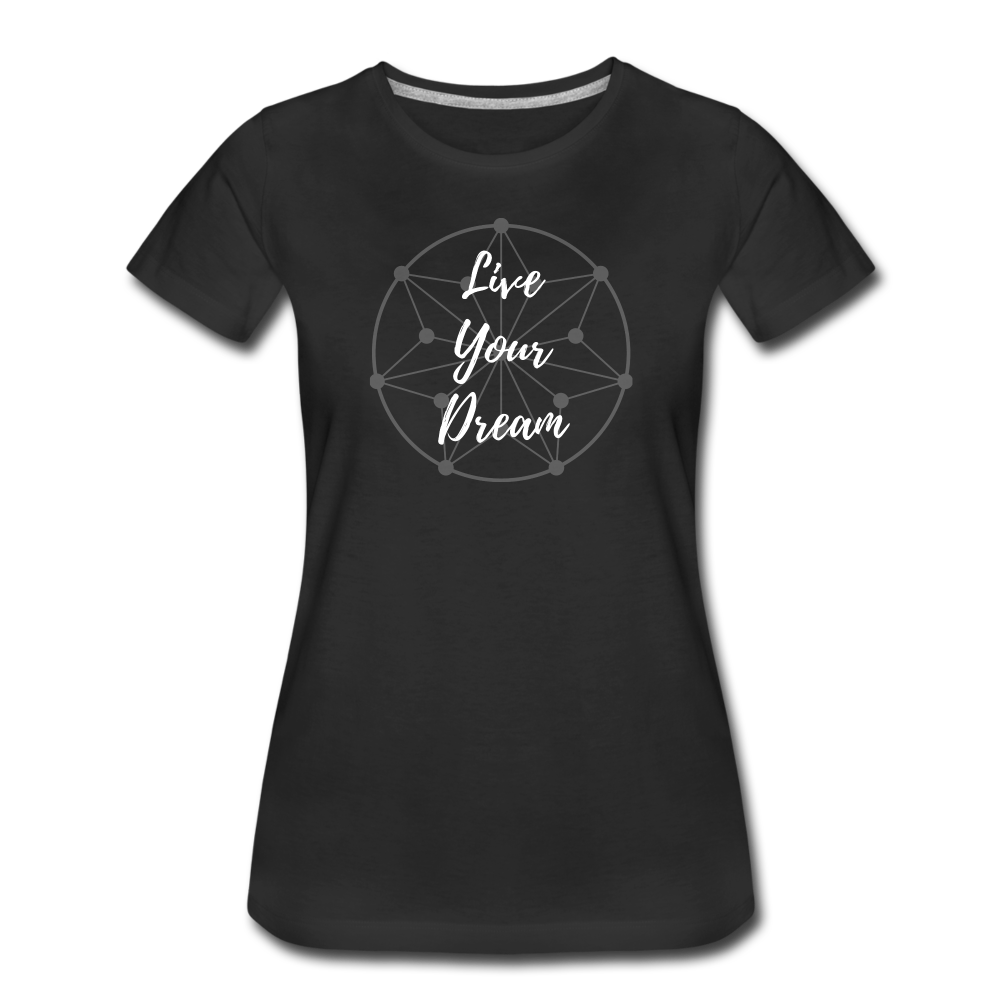 Live Your Dream - Women's - black