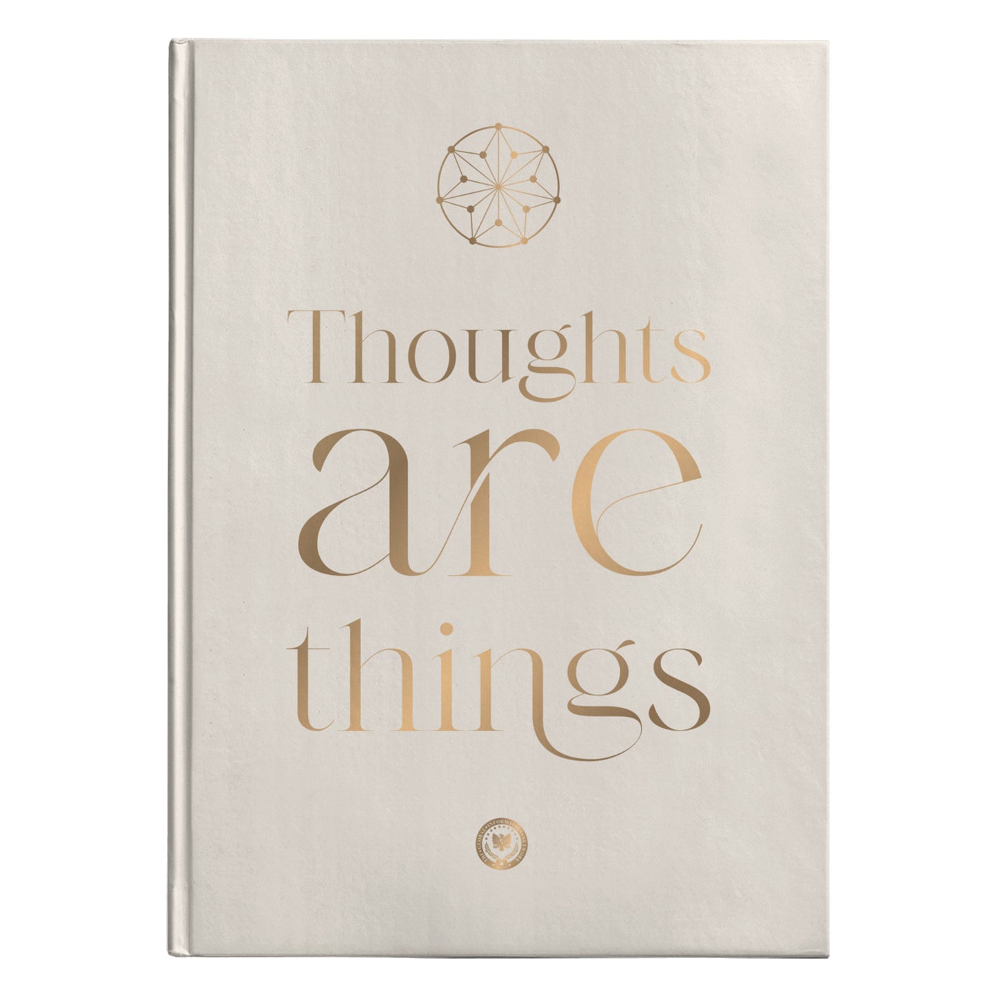 Thoughts Are Things - Hardback Journal