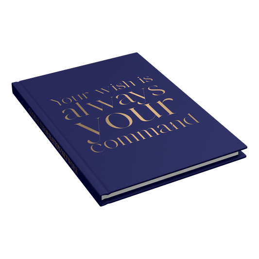 Your_Wish_Is_Always_Your_Command_Hardbac_Closed_Cover_Angle_Mockup.png