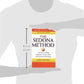 The Sedona Method: Your Key to Lasting Happiness, Success, Peace and Emotional Well-Being