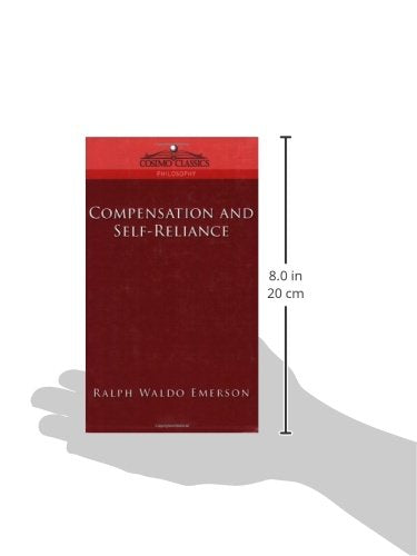 Compensation and Self-Reliance (Cosimo Classics Philosophy)