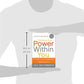 Discover the Power Within You: A Guide to the Unexplored Depths Within