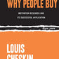 Why People Buy: Motivation Research and Its Successful Application (Rebel Reads)