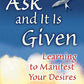 Ask and It Is Given: Learning to Manifest Your Desires