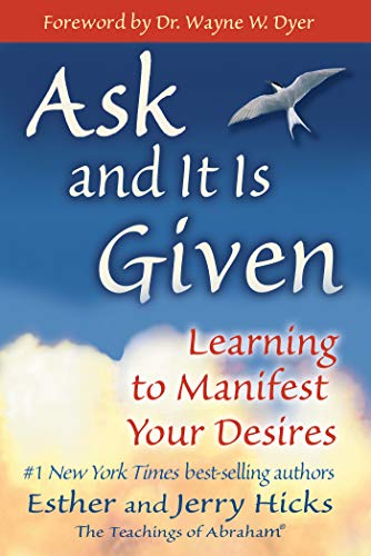 Pide y se te dará: aprendiendo a manifestar tus deseos