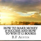 How to Make Money & Success and How to Win it (2 Books)