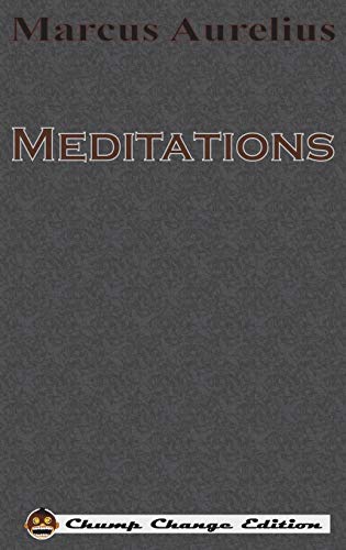 Méditations (Chump Change Edition)