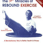 The New Miracles of Rebound Exercise