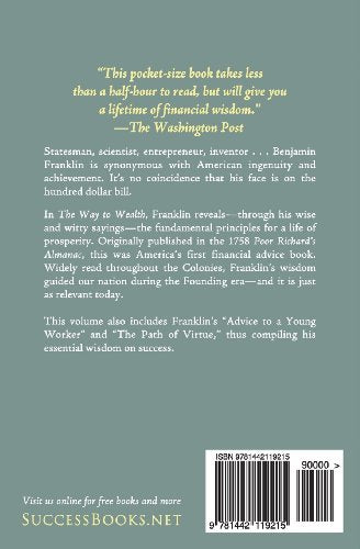 The Way to Wealth: Ben Franklin on Money and Success