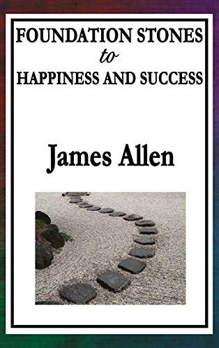 Piedras angulares para la felicidad y el éxito