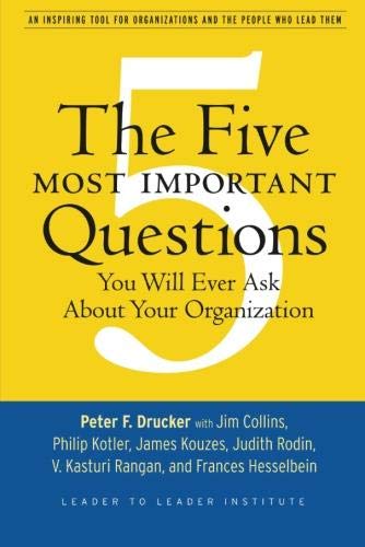 Las cinco preguntas más importantes que jamás hará sobre su organización