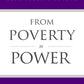 De la pobreza al poder (completa e íntegra) (Las obras de James Allen)