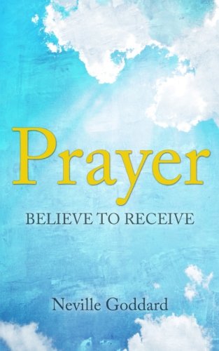 Prayer: Believe to Receive