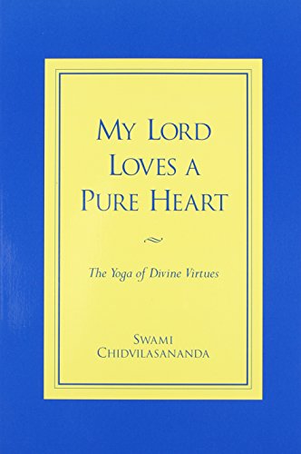 Mi Señor ama un corazón puro: el yoga de las virtudes divinas