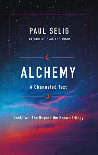 Alchemy (The Beyond the Known Trilogy, 2)