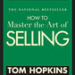 Cómo dominar el arte de vender