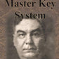 The Master Key System