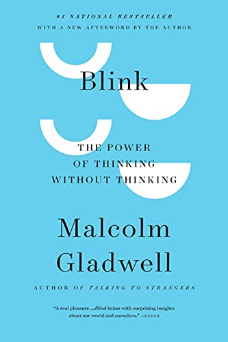 Blink: El poder de pensar sin pensar