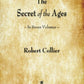 The Secret of the Ages
