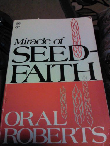 El milagro de la semilla de fe