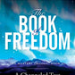 El Libro de la Libertad (Trilogía de Maestría/Serie de Paul Selig)