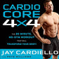 Cardio Core 4x4: The 20-Minute, No-Gym Workout That Will Transform Your Body!