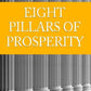 Ocho pilares de la prosperidad de James Allen (el autor de Como un hombre piensa)