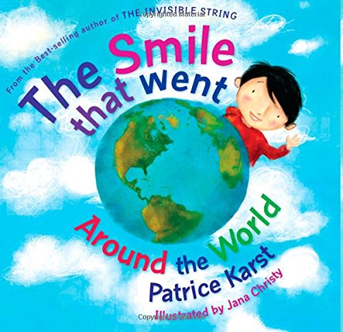 The Smile That Went Around the World (Revised Edition)