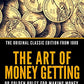 El arte de conseguir dinero o la regla de oro para ganar dinero: la edición clásica original de 1880