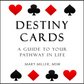 Destiny Cards: A Guide to Your Pathway in Life (Digital Download Book)