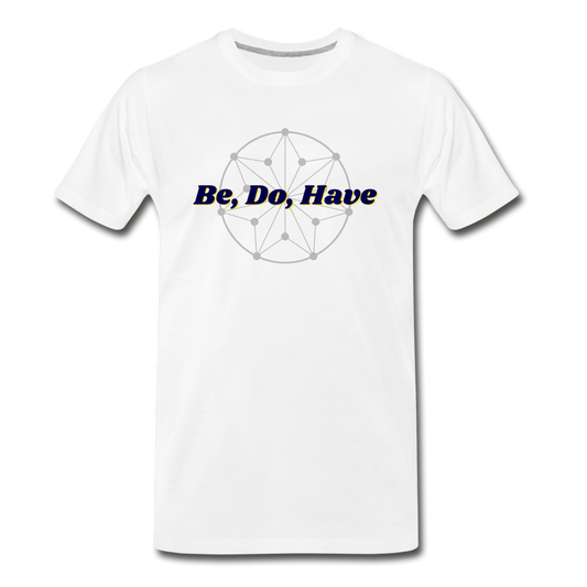 Be, Do, Have - Men's - white