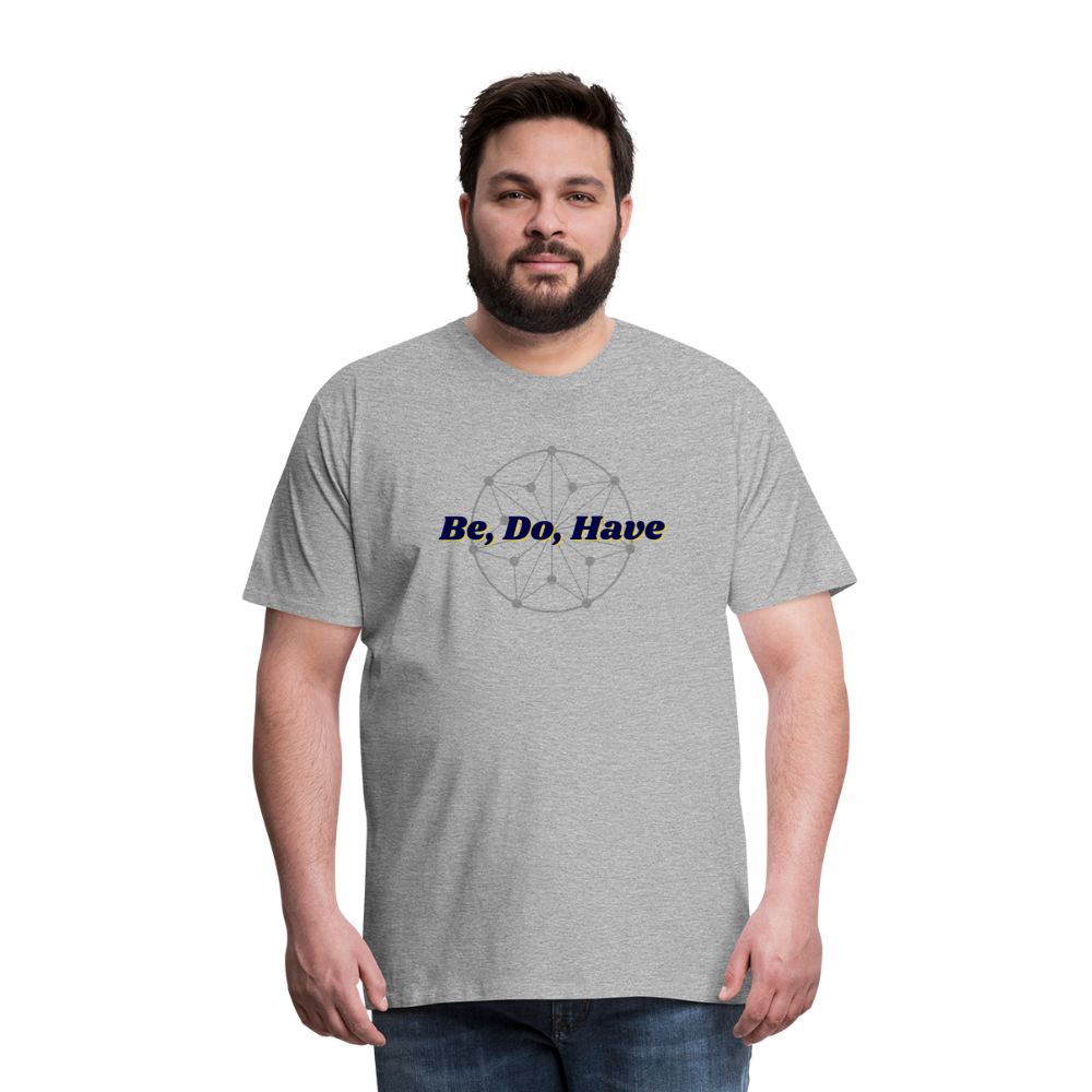 Be, Do, Have - Men's - heather gray