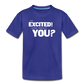 Youth I'm Excited Premium T-Shirt - royal blue